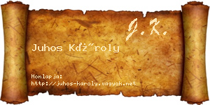 Juhos Károly névjegykártya